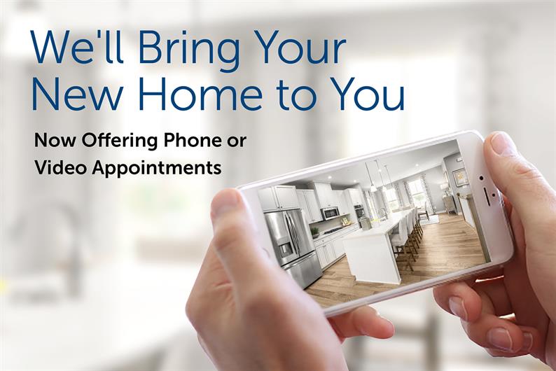 Model Homes are open By Appointment Only. Phone or Video Appointments also available 